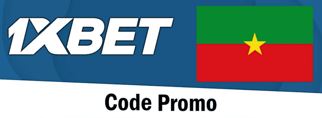 Code promo 1xbet Burkina Faso.